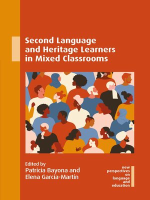 cover image of Second Language and Heritage Learners in Mixed Classrooms